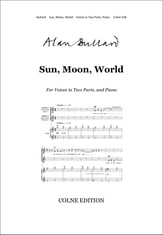 Sun, Moon, World Two-Part choral sheet music cover